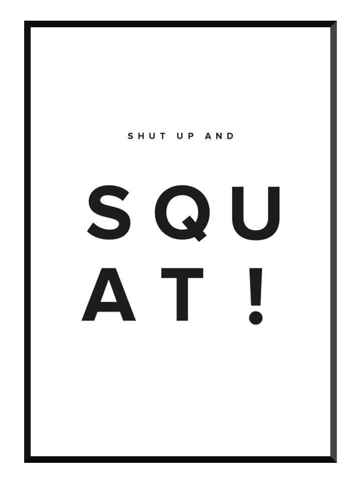 Squat, poster