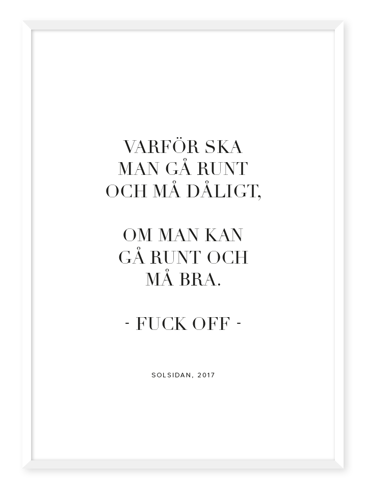 Må bra, Poster
