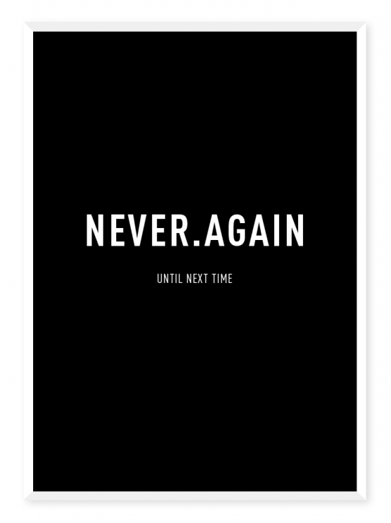never again poster