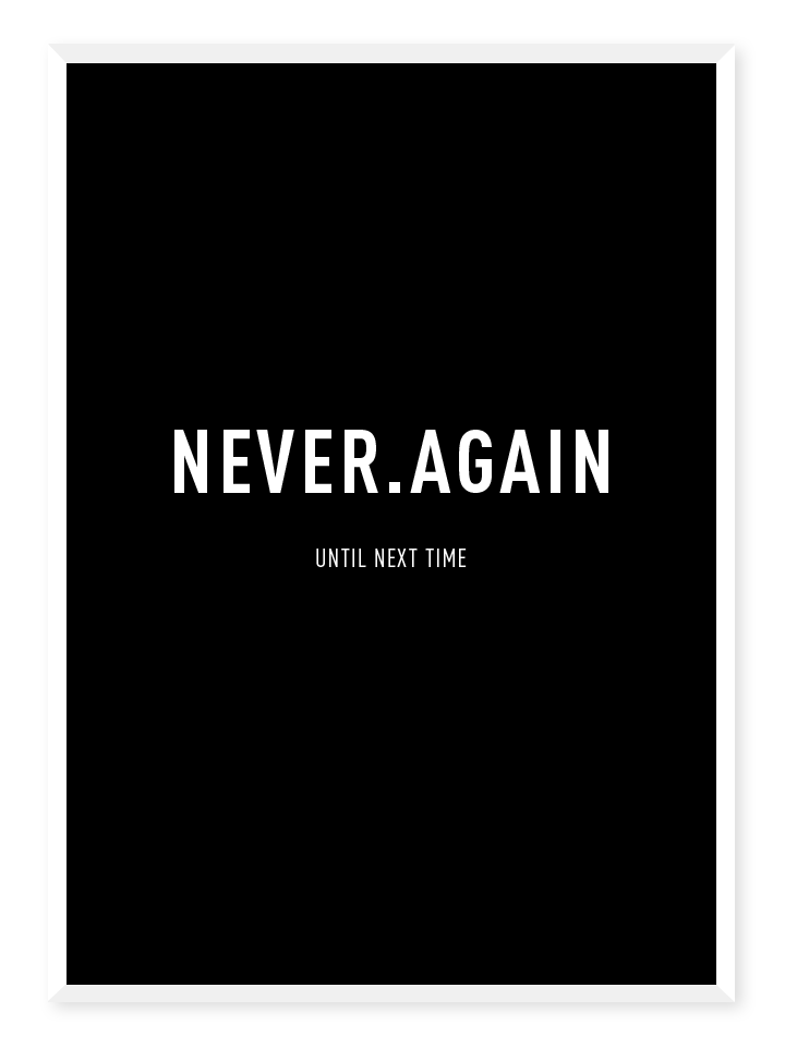 Never again black, poster