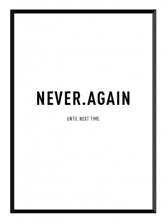 never again poster