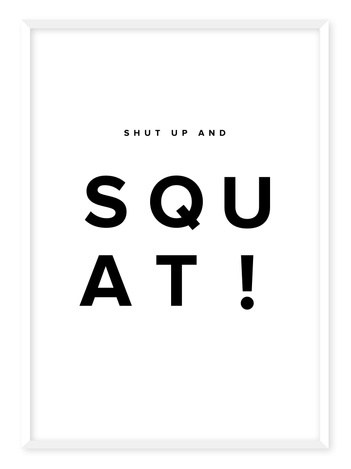 Squat, poster