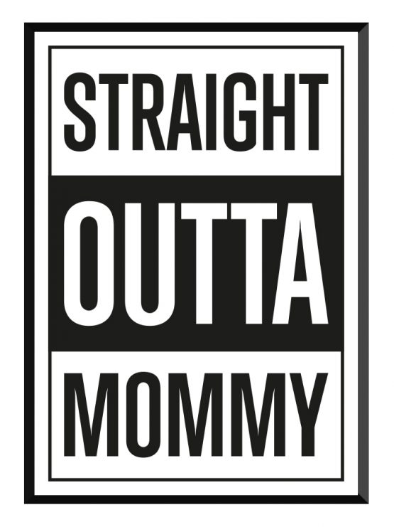 straight outta mammy poster glry