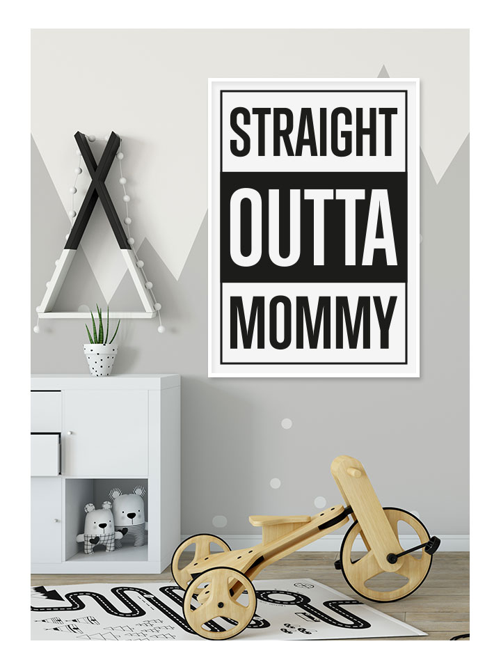 Straight outta mommy, Poster
