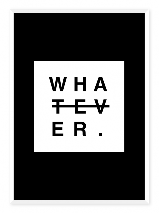 whatever poster white